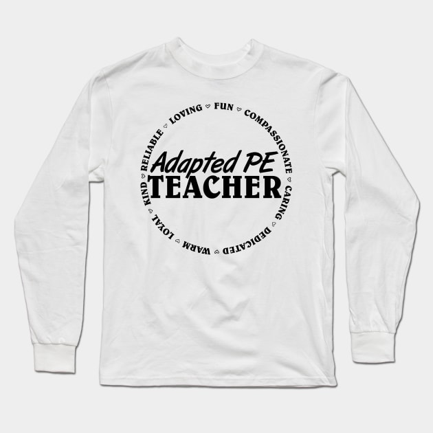 Adapted PE Teacher Long Sleeve T-Shirt by ACTS